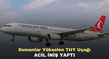 Dumanlar Yükselen THY Uçağı acil iniş yaptı