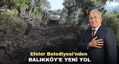 Efeler Belediyesi'nden Balıkköy'e Yeni Yol