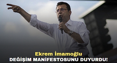 Ekrem İmamoğlu değişim manifestosunu duyurdu!