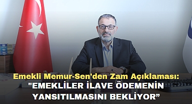 Emekli Memur-Sen'den Zam Açıklaması: