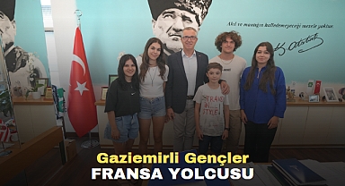 Gaziemirli Gençler Fransa yolcusu