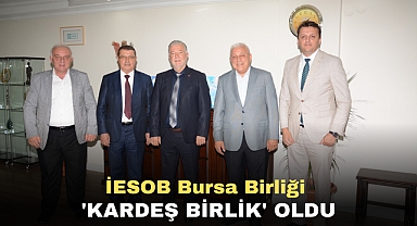 İESOB Bursa Birliği 'Kardeş Birlik' oldu