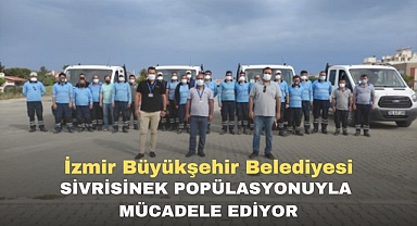 İzmir Büyükşehir Belediyesi Sivrisinek Popülasyonuyla mücadele ediyor