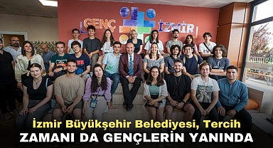 İzmir Büyükşehir Belediyesi, Tercih Zamanı da Gençlerin Yanında