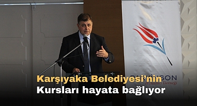 Karşıyaka Belediyesi'nin kursları hayata bağlıyor