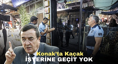 Konak’ta kaçak işyerine geçit yok
