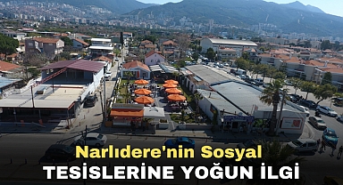 Narlıdere'nin Sosyal Tesislerine Yoğun İlgi