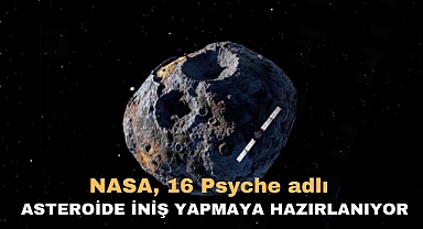 NASA, 16 Psyche adlı asteroide iniş yapmaya hazırlanıyor