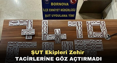 ŞUT ekipleri zehir tacirlerine göz açtırmadı