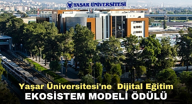 Yaşar Üniversitesi'ne Dijital Eğitim ekosistem modeli Ödülü