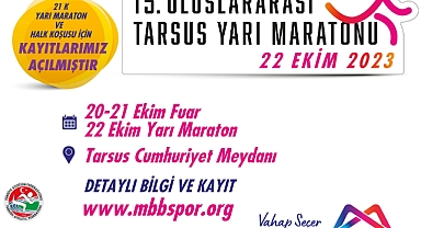 15.TARSUS YARI MARATONU İÇİN KAYITLAR BAŞLADI