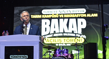 ANKARA'DA TÜRKİYE'NİN EN BÜYÜK TARIM KAMPÜSÜ VE REKREASYON ALANI AÇILDI