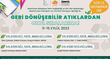 SEFERİHİSAR BELEDİYESİ’NDEN “ATIĞINI GETİR, KIRTASİYE MALZEMENİ GÖTÜR” KAMPANYASI