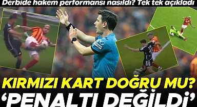 Fırat Aydınus, Galatasaray-Beşiktaş derbisinde pozisyonları yorumladı! Penaltı, kırmızı kart ve iptal...