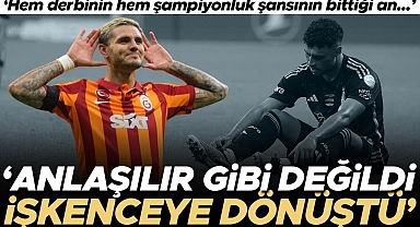 Galatasaray-Beşiktaş derbisi için çarpıcı yorum: 'İşkenceye dönüştü, şampiyonluk şansının bittiği an...'