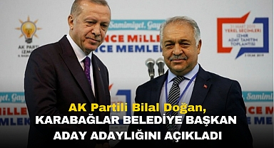 Bilal Doğan, Yeniden Karabağlar Belediye Başkan Aday Adaylığını Açıkladı