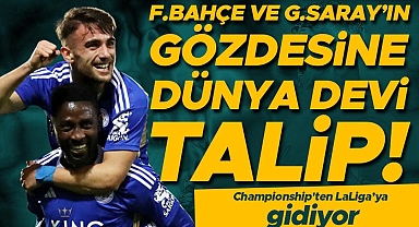 Fenerbahçe ve Galatasaray'ın gözdesinde dünya devi talip oldu
