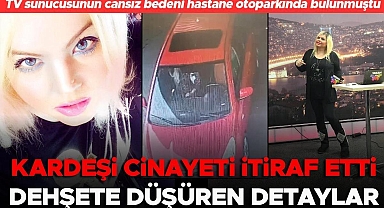 Hastane otoparkında cansız bedeni bulunmuştu... TV sunucusu Işıl Deniz Palabıyıklar'ı kardeşi öldürmüş! Korkunç detaylar...