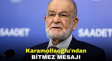 Karamollaoğlu'ndan Bitmez mesajı