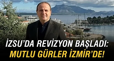 İZSU'da Revizyon Başladı: Mutlu Gürler İzmir'de!