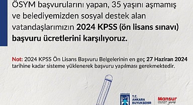 ANKARA BÜYÜKŞEHİR KPSS ÖN LİSANS SINAVINA GİRECEKLERİN ÜCRETLERİNİ KARŞILAYACAK