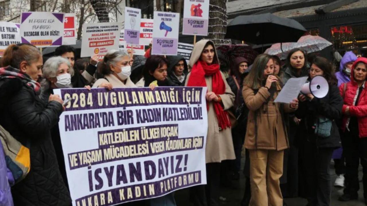 ANKARA’DA KADINLAR “ÜLKER KOÇAK” VE 6284 İÇİN SOKAĞA ÇIKTI