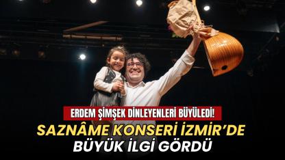Erdem Şimşek dinleyenleri büyüledi: Saznâme konseri İzmir'de büyük ilgi gördü