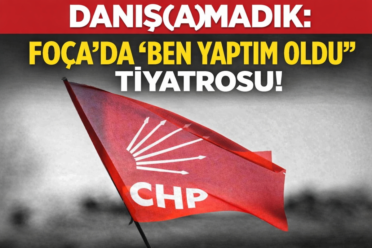 DANIŞ(A)MADIK: FOÇA’DA 